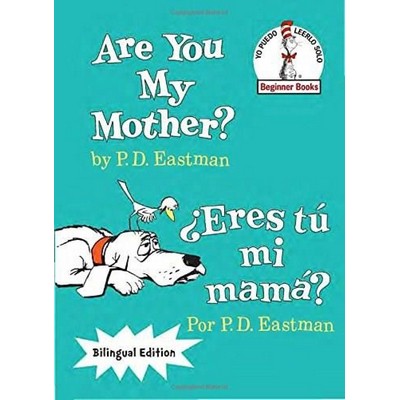 Are You My Mother?/¿Eres tú mi mamá? (Bilingual Edition) (Spanish Editio