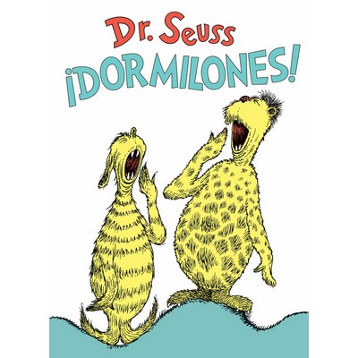 ¡Dormilones! (Dr. Seuss's Sleep Book Spanish Edition) - 9781984831408