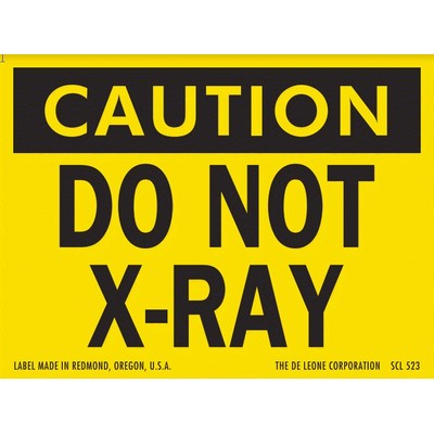 Caution Do Not X-RAY Labels - 3" x 4"