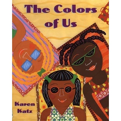 The Colors of Us - 9780805071634