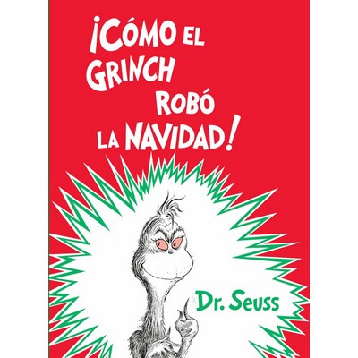 ¡Cómo el Grinch robó la Navidad! (How the Grinch Stole Christmas Spanish