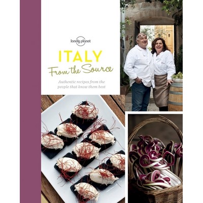 From the Source - Italy 1 (Italy's Most Authentic Recipes From the People T