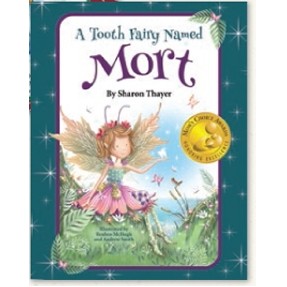 A Tooth Fairy Named Mort