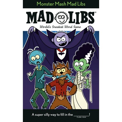 Monster Mash Mad Libs (World's Greatest Game About Halloween)