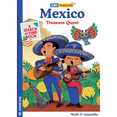 Tiny Travelers Mexico Treasure Quest