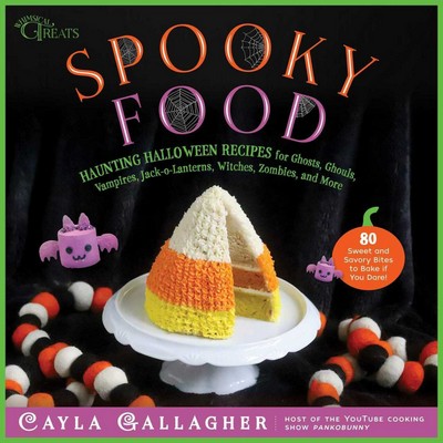 Spooky Food (80 Fun Halloween Recipes for Ghosts, Ghouls, Vampires, Jack-o-