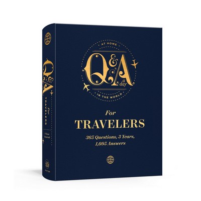 Q&A a Day for Travelers (365 Questions, 3 Years, 1,095 Answers)