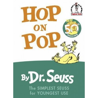 Hop on Pop (The Simplest Seuss for Youngest Use) - 9780394800295