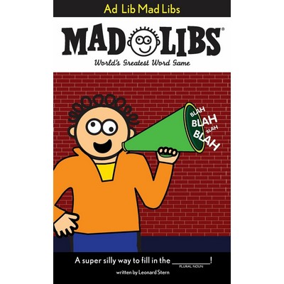 Ad Lib Mad Libs (World's Greatest Word Game)