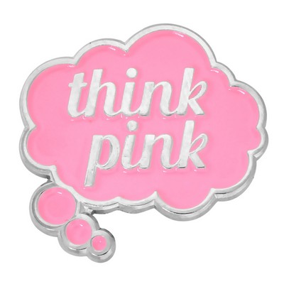 Think Pink Word Bubble Pin