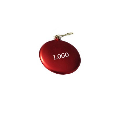 Matte Finish Shatter Proof Ornament