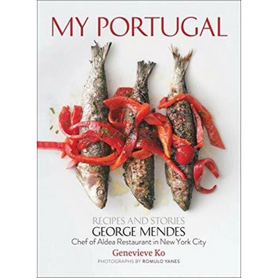 My Portugal (Recipes and Stories)