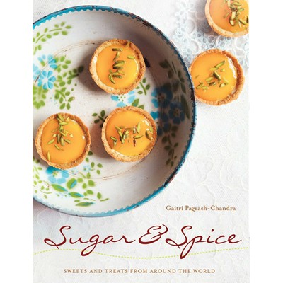 Sugar and Spice (Sweets & Treats from Around the World)