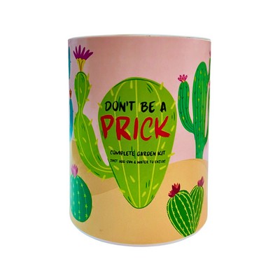 Don't Be A Prick Garden in Eco-Friendly Grocan