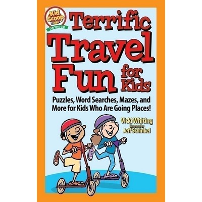 Terrific Travel Fun for Kids (Puzzles, Word Searches, Mazes, and More for K