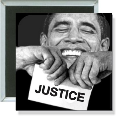 Political - Obama, No Justice - 2 Inch Square Button