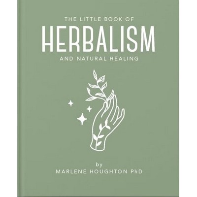 The Little Book of Herbalism and Natural Healing