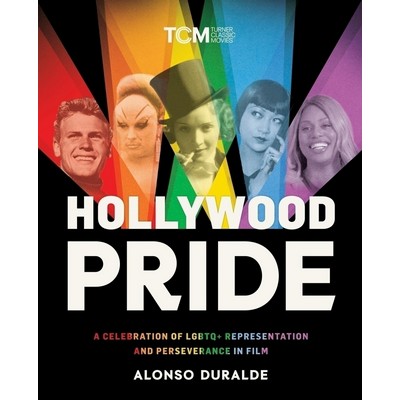 Hollywood Pride (A Celebration of LGBTQ+ Representation and Perseverance in