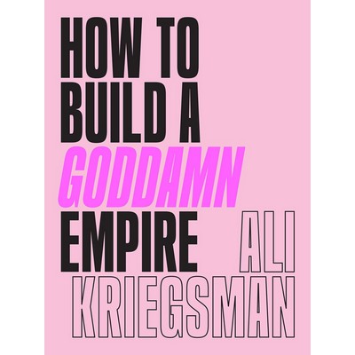 How to Build a Goddamn Empire (Advice on Creating Your Brand with High-Tech