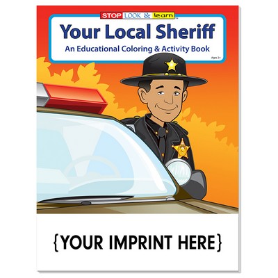 Your Local Sheriff Coloring & Activity Book