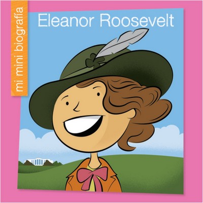 Eleanor Roosevelt SP (Spanish Edition)