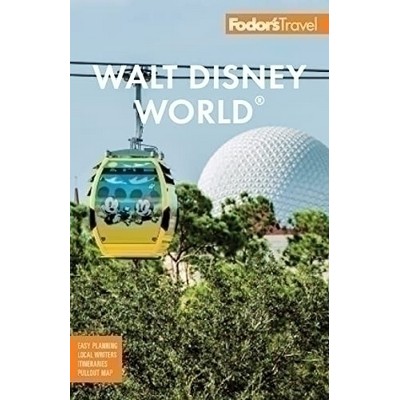 Fodor's Walt Disney World (with Universal and the Best of Orlando)