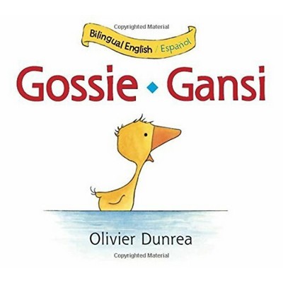 Gossie/Gansi (Bilingual English-Spanish)