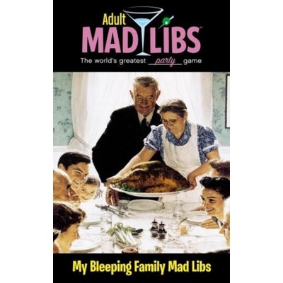 My Bleeping Family Mad Libs (World's Greatest Word Game)