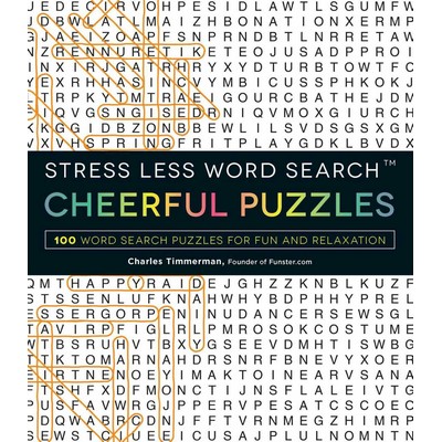 Stress Less Word Search - Cheerful Puzzles (100 Word Search Puzzles for Fun