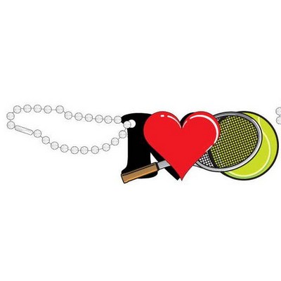 I Love Tennis w/ Racket Promotional Key Chain w/ Black Back (4 Square Inch)