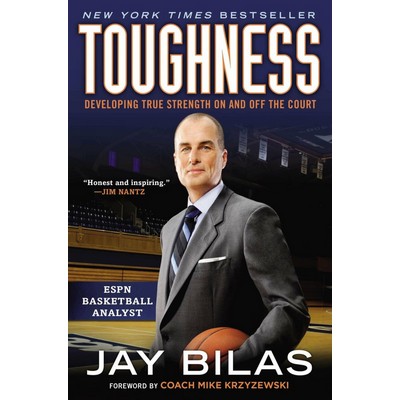 Toughness (Developing True Strength On and Off the Court)