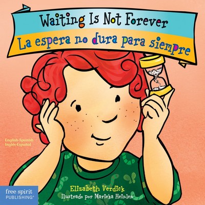 Waiting Is Not Forever / La espera no dura para siempre Board Book (Bilingu