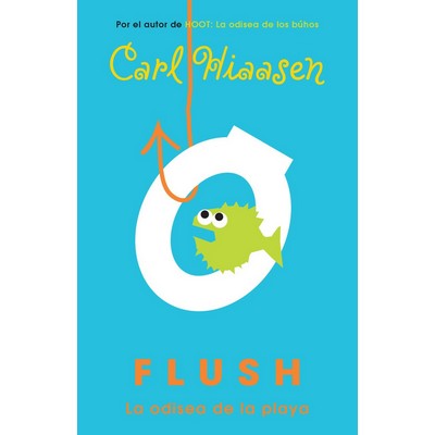 Flush: La odisea de la playa / Flush (Spanish Edition)