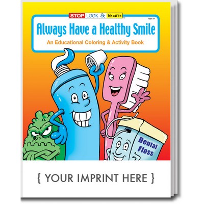 Always Have A Healthy Smile Coloring Book Fun Pack