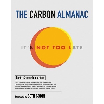 The Carbon Almanac (It's Not Too Late)