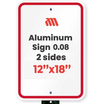 Aluminum Sign (0.08/ 2 side/ 12"x18")