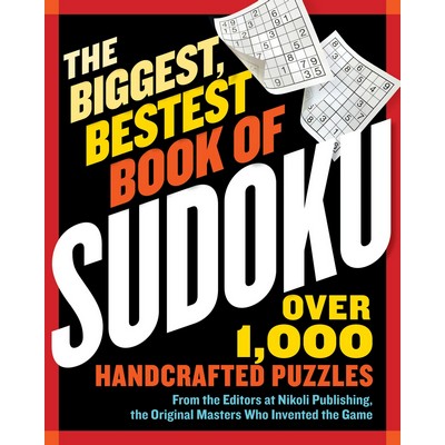 The Biggest, Bestest Book of Sudoku