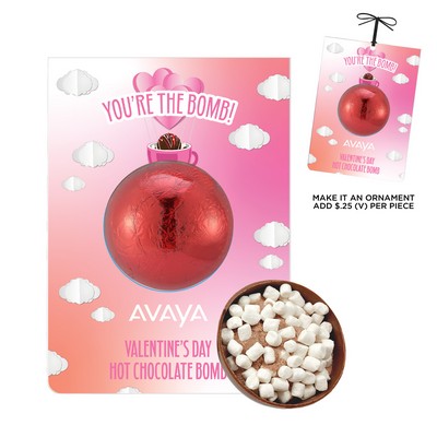 Valentine's Day Hot Chocolate Bomb Billboard Card - Milk Chocolate w/Foil