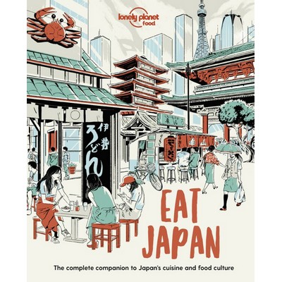 Lonely Planet Eat Japan