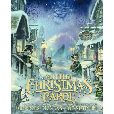 Little Christmas Carol (The Illustrated Edition)