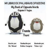 Book Of Opposite Words (Spanish)