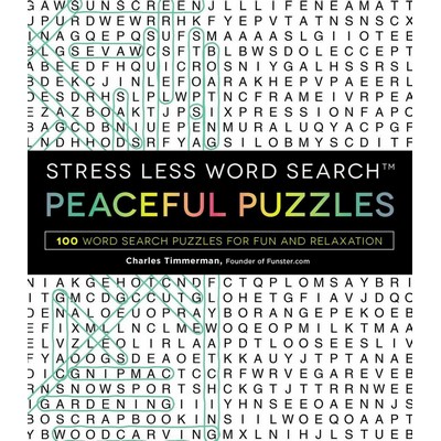 Stress Less Word Search - Peaceful Puzzles (100 Word Search Puzzles for Fun