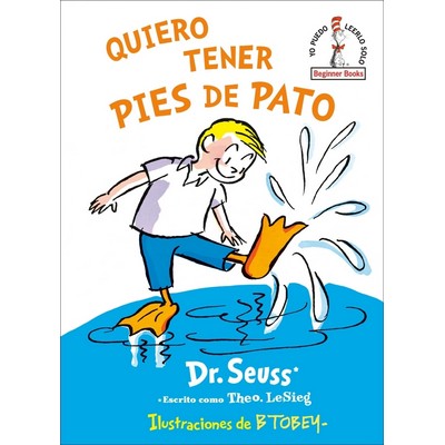 Quiero tener pies de pato (I Wish That I had Duck Feet (Spanish Edition)