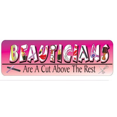 Beautician Slogan Maxi Magnet (12 Square Inch)