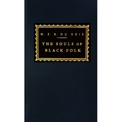 The Souls of Black Folk (Introduction by Arnold Rampersad) - 9780679428022