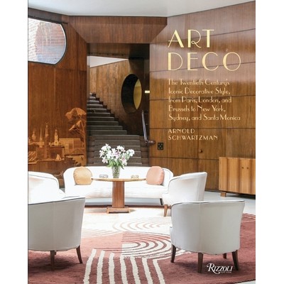 Art Deco (The Twentieth Century's Iconic Decorative Style from Paris, Londo