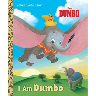 I Am Dumbo (Disney Classic)