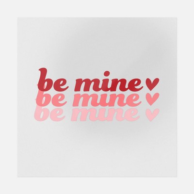 Be Mine Transfer