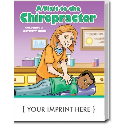 A Visit to the Chiropractor Coloring Book Fun Pack