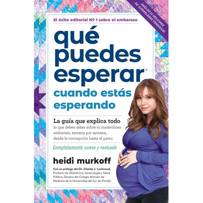 Qué puedes esperar cuando estás esperando (5th edition) (Spanish Edition)